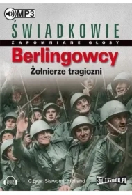 Berlingowcy. Żołnierze tragiczni