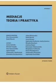 Mediacje. Teoria i praktyka