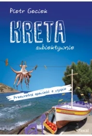 Kreta subiektywnie