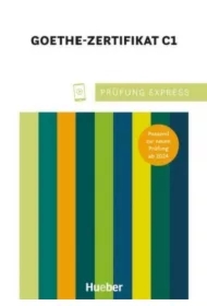 Prufung Express Goethe-Zertifikat C1