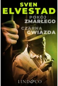 Pokój zmarłego oraz Czarna gwiazda. Detektyw Asbj&oslash;rn Krag. Tom 2