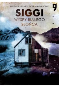 Wyspy Białego Słońca T.2 Siggi