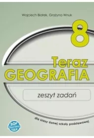 Teraz geografia 8. Zeszyt zadań