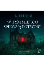 W tym miejscu śpiewają potwory