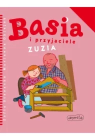 Basia i przyjaciele. Zuzia
