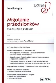 Migotanie przedsionków. Zagadnienia wybrane