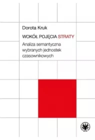 Wokół pojęcia straty. Analiza semantyczna...