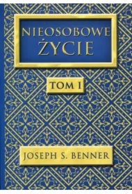 Nieosobowe Życie tom 1