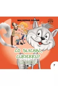 Co słychać, Cukierku?