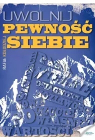 Uwolnij pewność siebie