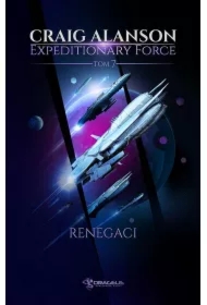 Renegaci. Expeditionary Force. Tom 7