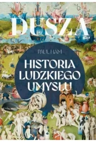 Dusza. Historia ludzkiego umysłu