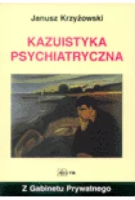 Kazuistyka Psychiatryczna