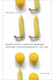 Metaforyczność w dyskursie genderowym polskiego...