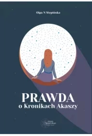 Prawda o Kronikach Akaszy