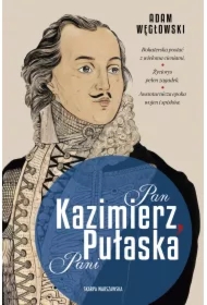 Pan Kazimierz, Pani Pułaska