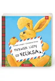 Pierwsze listy od Feliksa