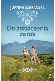 Do zobaczenia za rok