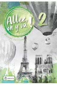 Allez, on y va ! 2. Zeszyt ćwiczeń