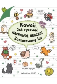 Kawaii. Kawaii. Jak rysować naprawdę uroczo?