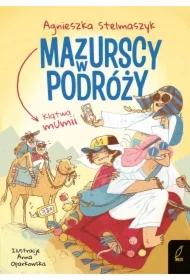 Mazurscy w podróży. Klątwa mumii. Tom 9