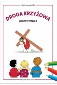 Droga krzyżowa - kolorowanka. Biblioteczka Stasia