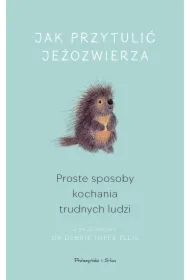 Jak przytulić jeżozwierza DL