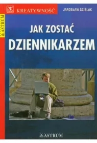 Jak zostać dziennikarzem