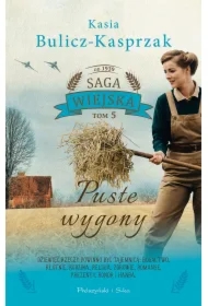 Puste wygony. Saga wiejska. Tom 5