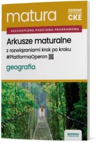 Matura 2026. Geografia. Arkusze maturalne z rozwiązaniami krok po kroku. Zakres rozszerzony