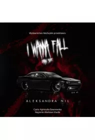 I Wanna Fall. Dark Side. Die. Tom 2