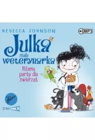 Piżama party dla zwierząt. Julka mała weterynarka. Tom 1