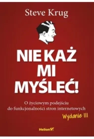Nie każ mi myśleć! O życiowym podejściu w.3