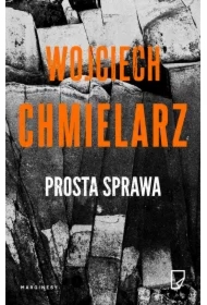Prosta sprawa. Bezimienny. Tom 1. Wydanie białe