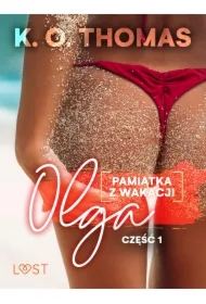 Pamiątka z wakacji 1: Olga &ndash; seria erotyczna