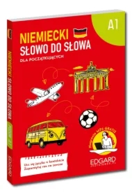 Niemiecki. Słowo do słowa A1