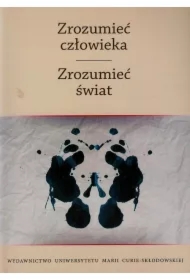 Zrozumieć człowieka. Zrozumieć świat T.2