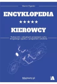 Encyklopedia kierowcy kat. A podr. z przepisami