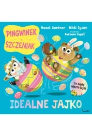 Idealne jajko. Pingwinek i Szczeniak