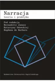 Narracja Teoria i praktyka