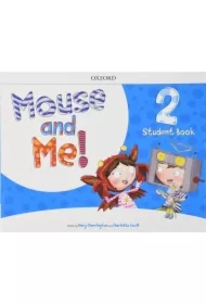 Mouse and Me 2 SB with Student website Pack