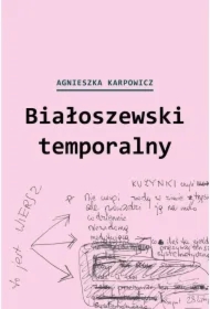 Białoszewski temporalny (czerwiec 1975 - czerwiec 1976)