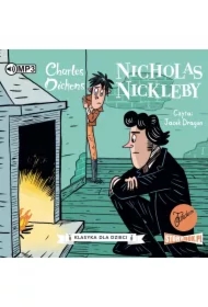 Nicholas Nickleby. Klasyka dla dzieci. Charles Dickens. Tom 7