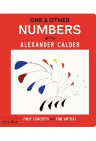 One & Other Numbers: with Alexander Calder