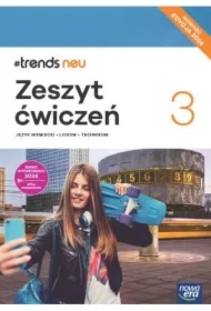 #trends neu 3. Zeszyt ćwiczeń do języka niemieckiego