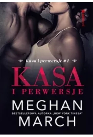 Kasa i perwersje. Tom 1