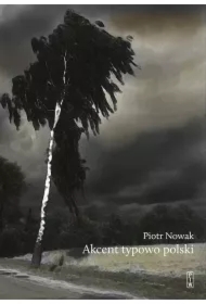 Akcent typowo polski. Szkice o kulturze Polaków