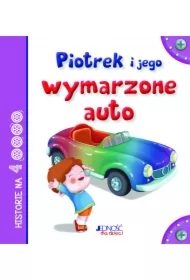 Historie na 4 kółkach. Piotrek i jego wymarzone auto