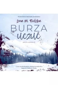 Burza uczuć. Druga szansa. Tom 1