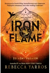Iron Flame. Żelazny płomień. Empireum. Tom 2